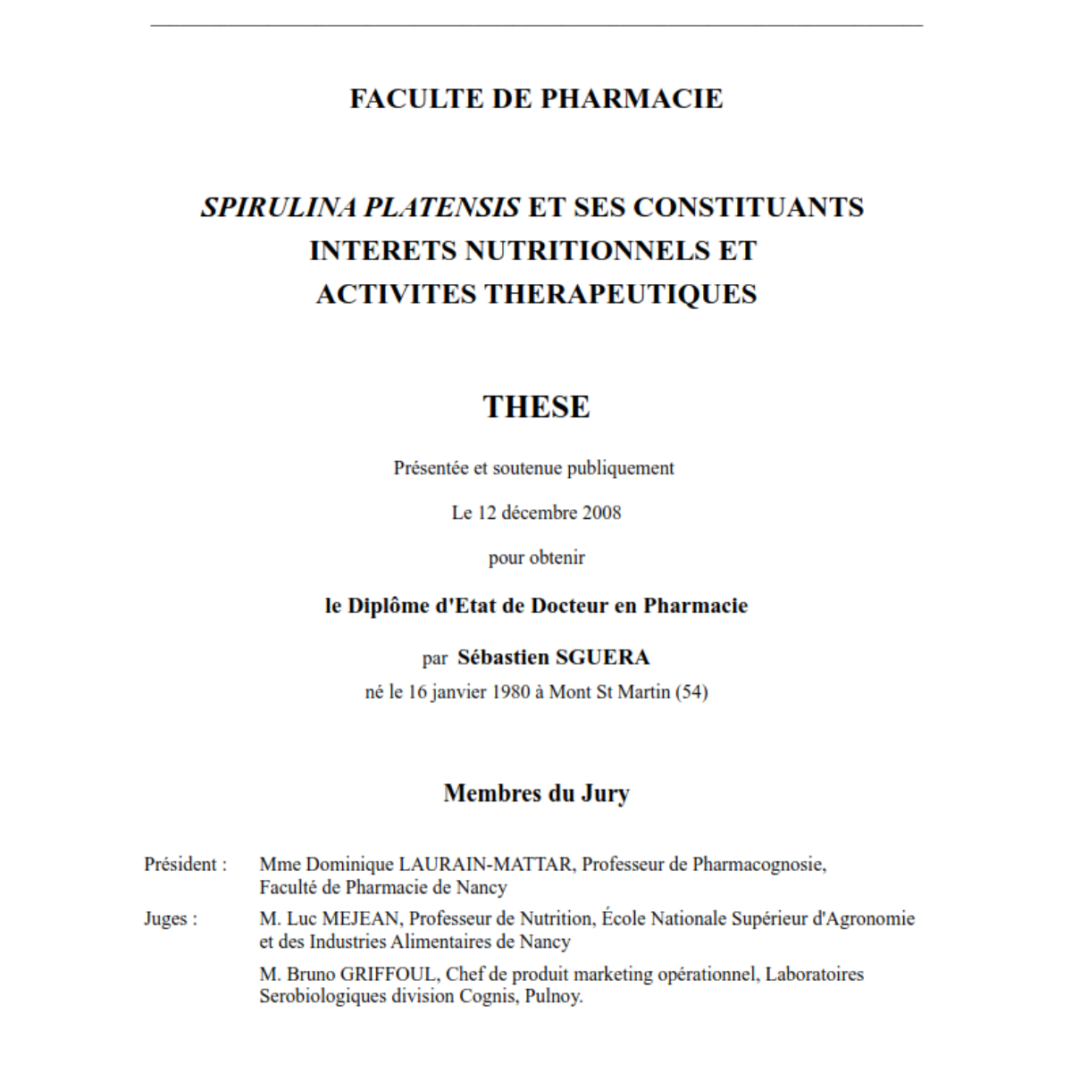 Spirulina platensis et ses constituants : intérets nutritionnels et activités thérapeutiques